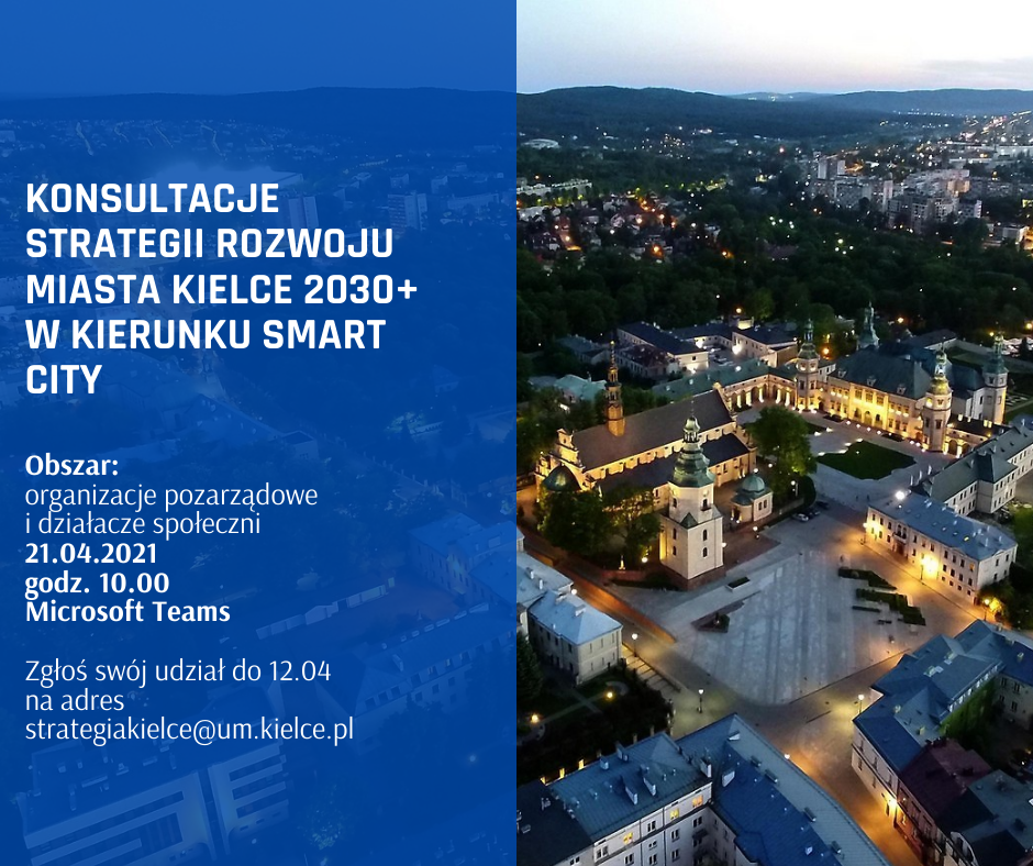 Konsultacje Strategii Miasta Kielce 2030+ w kierunku Smart City