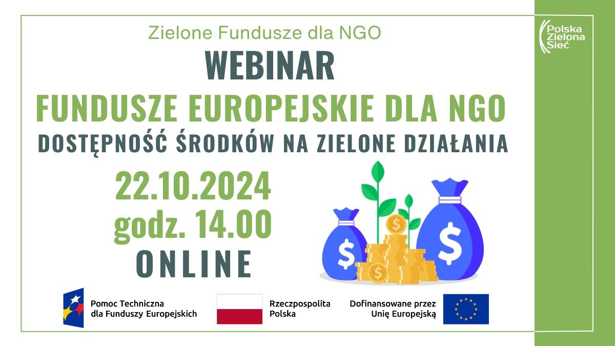 Zapraszamy na webinarium dotyczące funduszy europejskich dla NGO na „zielone działania”